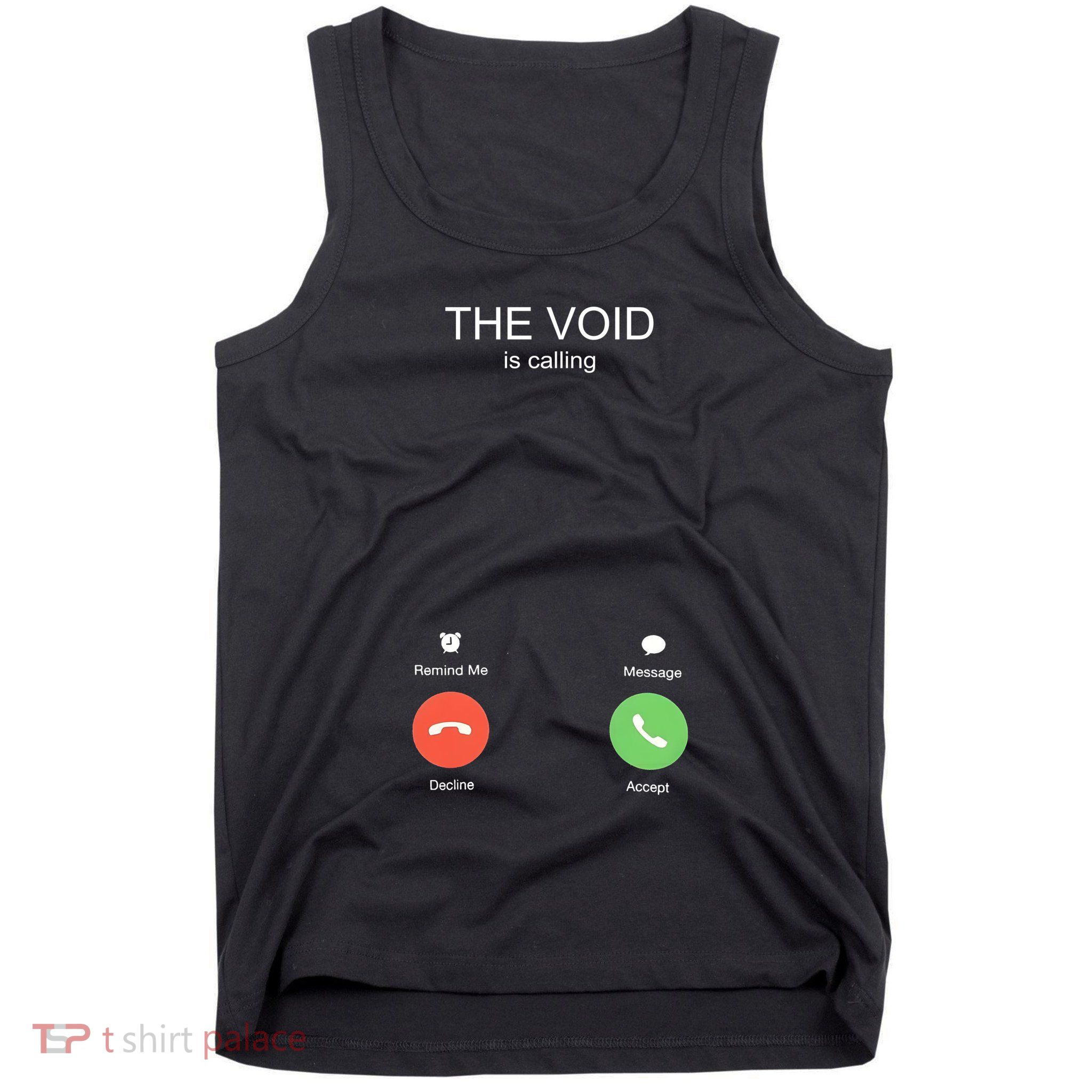 The Void Is Calling Tank Top