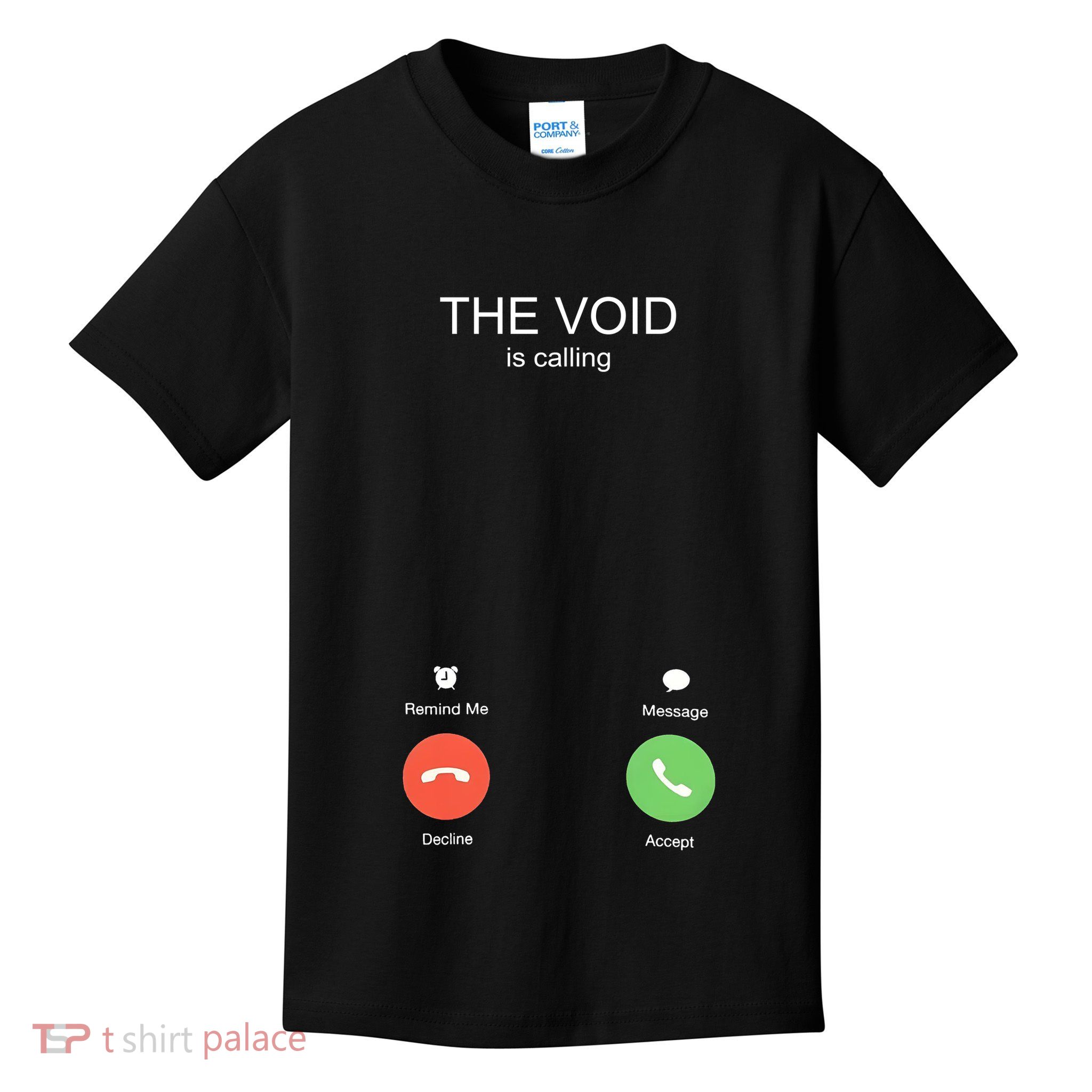 The Void Is Calling Kids T-Shirt