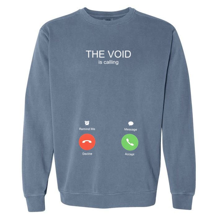The Void Is Calling Garment-Dyed Sweatshirt