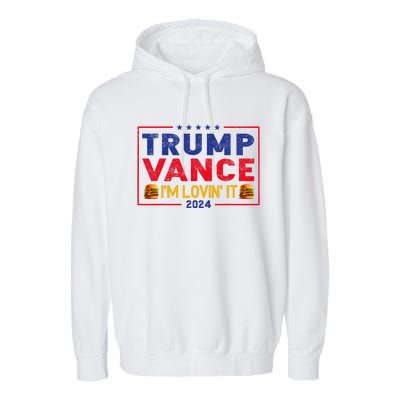 Trump Vance IM Lovin It Hamburger 2024 Garment-Dyed Fleece Hoodie