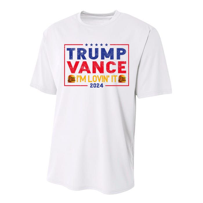 Trump Vance IM Lovin It Hamburger 2024 Performance Sprint T-Shirt