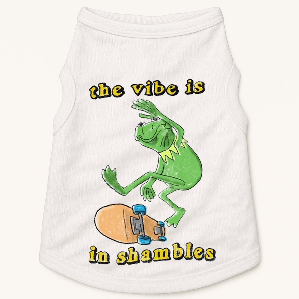 The Vibe Is In Shambles Doggie Tank