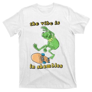 The Vibe Is In Shambles T-Shirt