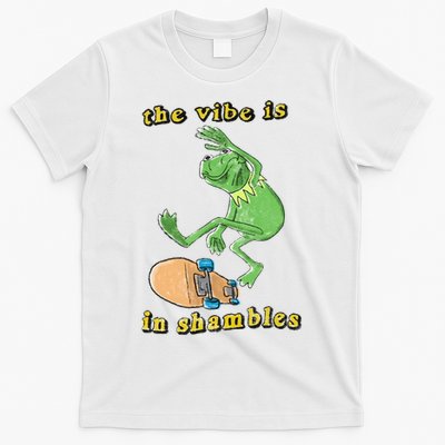The Vibe Is In Shambles T-Shirt