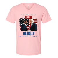 Trump Vance ItS Gonna Take A Felon And A Hillbilly To Fix V-Neck T-Shirt