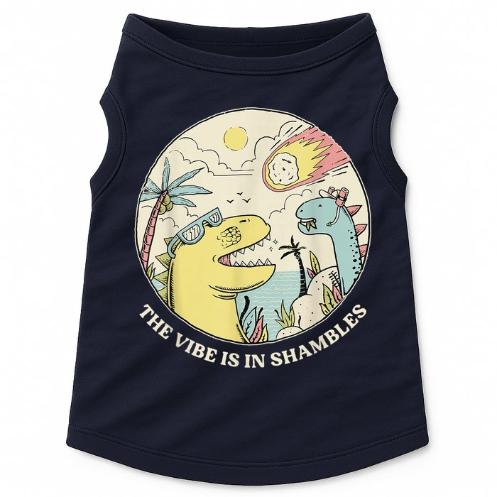 The Vibe Is In Shambles Doggie Tank