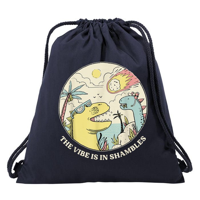 The Vibe Is In Shambles Drawstring Bag