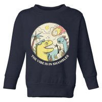 The Vibe Is In Shambles Toddler Sweatshirt