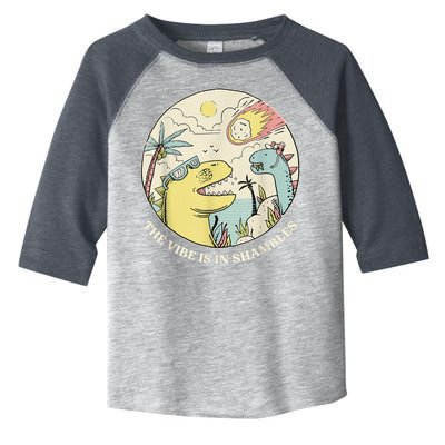 The Vibe Is In Shambles Toddler Fine Jersey T-Shirt