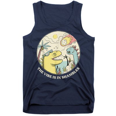 The Vibe Is In Shambles Tank Top