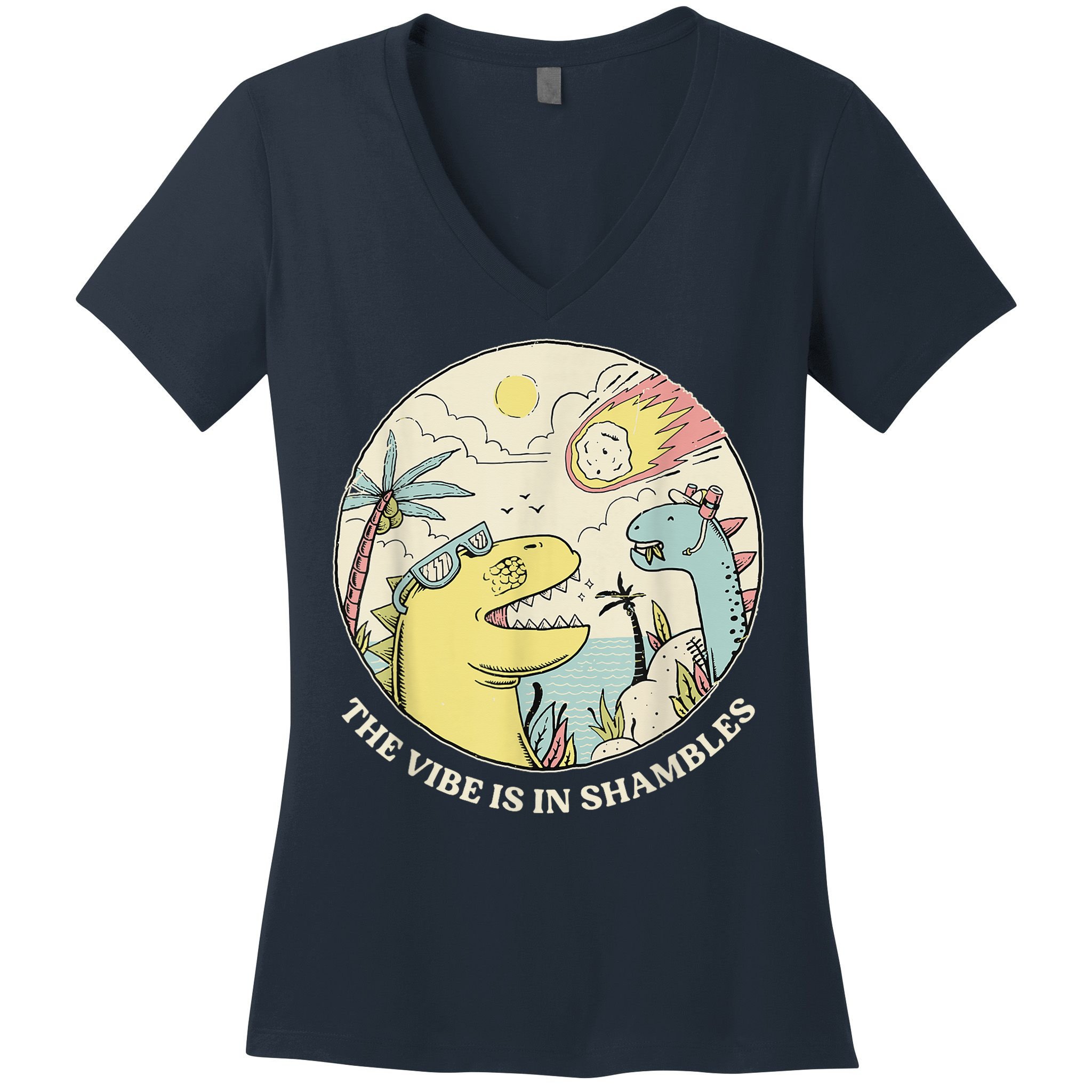 The Vibe Is In Shambles Women's V-Neck T-Shirt