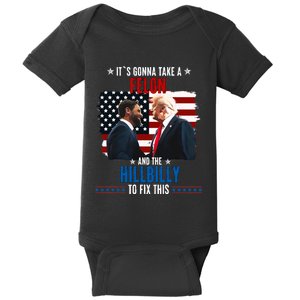 Trump Vance ItS Gonna Take A Felon And A Hillbilly To Fix Baby Bodysuit