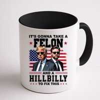 Trump Vance ItS Gonna Take A Felon And A Hillbilly To Fix Mug
