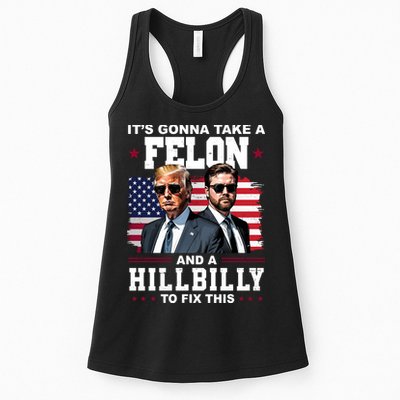 Trump Vance ItS Gonna Take A Felon And A Hillbilly To Fix Womens Tank Top