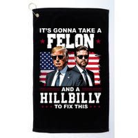 Trump Vance ItS Gonna Take A Felon And A Hillbilly To Fix Golf Towel