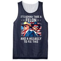 Trump Vance ItS Gonna Take A Felon And A Hillbilly To Fix Gift Mesh Reversible Basketball Jersey Tank