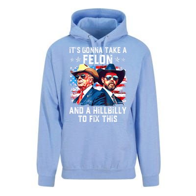 Trump Vance ItS Gonna Take A Felon And A Hillbilly To Fix Gift Unisex Surf Hoodie