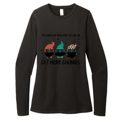 The Voices In My Head Keep Telling Me Get More Gnomes Gift Womens CVC Long Sleeve Shirt