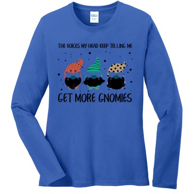 The Voices In My Head Keep Telling Me Get More Gnomes Gift Ladies Long Sleeve Shirt