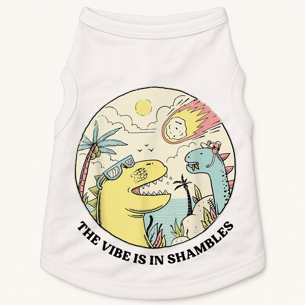 The Vibe Is In Shambles Doggie Tank