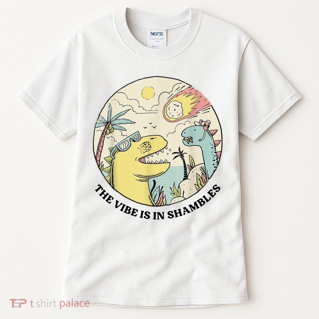 The Vibe Is In Shambles Tall T-Shirt