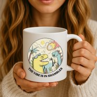 The Vibe Is In Shambles Mug