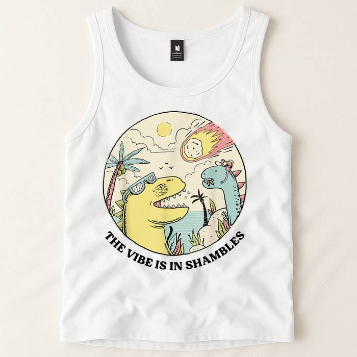 The Vibe Is In Shambles Tank Top