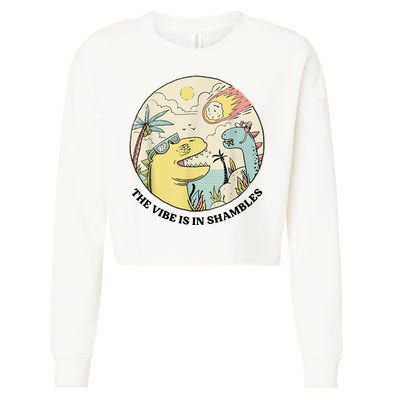 The Vibe Is In Shambles Cropped Pullover Crew