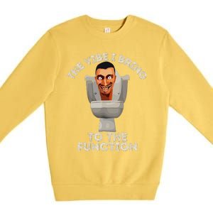 The Vibe I Bring To The Function Meme Skibid.I Toilet Meme Premium Crewneck Sweatshirt