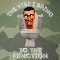 The Vibe I Bring To The Function Meme Skibid.I Toilet Meme Legacy Tie Dye Trucker Hat