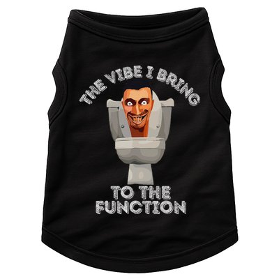 The Vibe I Bring To The Function Meme Skibid.I Toilet Meme Doggie Tank