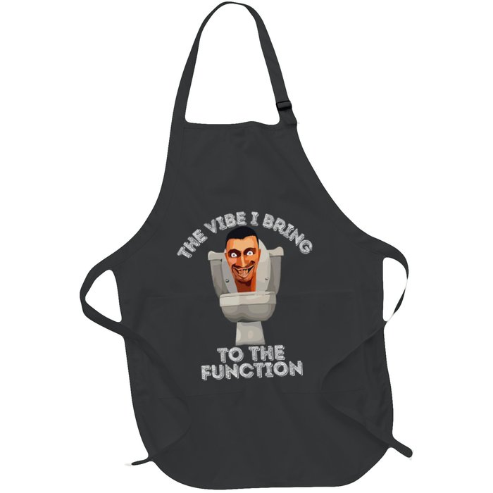 The Vibe I Bring To The Function Meme Skibid.I Toilet Meme Apron