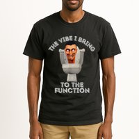 The Vibe I Bring To The Function Meme Skibid.I Toilet Meme Tall T-Shirt