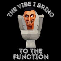 The Vibe I Bring To The Function Meme Skibid.I Toilet Meme Legacy Cool Fit Booney Bucket Hat