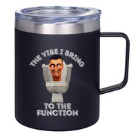 The Vibe I Bring To The Function Meme Skibid.I Toilet Meme 12oz Stainless Steel Coffee Mug