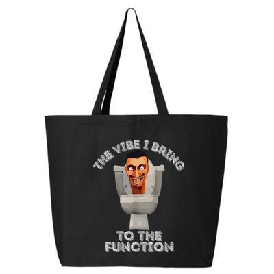 The Vibe I Bring To The Function Meme Skibid.I Toilet Meme 25L Jumbo Tote
