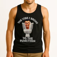 The Vibe I Bring To The Function Meme Skibid.I Toilet Meme Tank Top