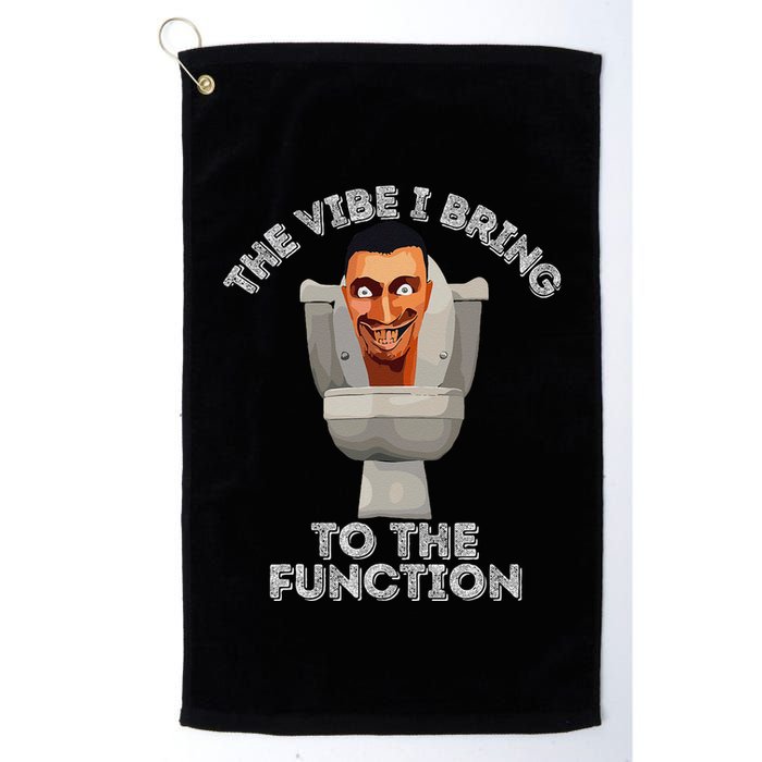 The Vibe I Bring To The Function Meme Skibid.I Toilet Meme Golf Towel