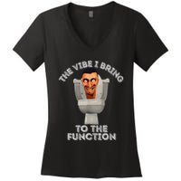 The Vibe I Bring To The Function Meme Skibid.I Toilet Meme Women's V-Neck T-Shirt