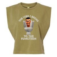 The Vibe I Bring To The Function Meme Skibid.I Toilet Meme Garment-Dyed Women's Muscle Tee