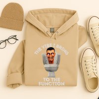 The Vibe I Bring To The Function Meme Skibid.I Toilet Meme Hoodie