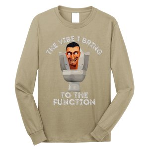 The Vibe I Bring To The Function Meme Skibid.I Toilet Meme Long Sleeve Shirt