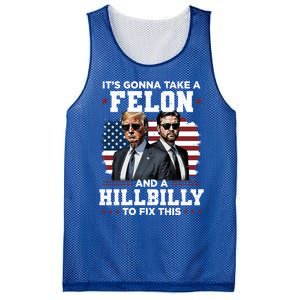 Trump Vance ItS Gonna Take A Felon And A Hillbilly To Fix Gift Mesh Reversible Basketball Jersey Tank