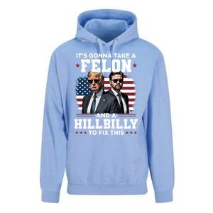 Trump Vance ItS Gonna Take A Felon And A Hillbilly To Fix Gift Unisex Surf Hoodie