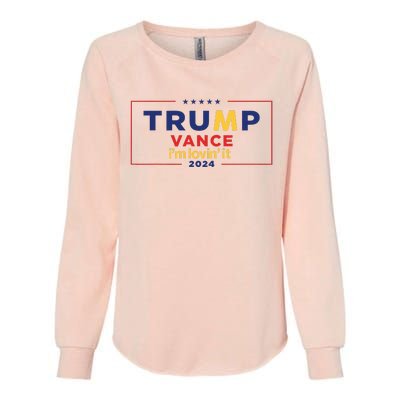 Trump Vance IM Lovin It 2024 Funny Saying Quote Trump Fried Womens California Wash Sweatshirt