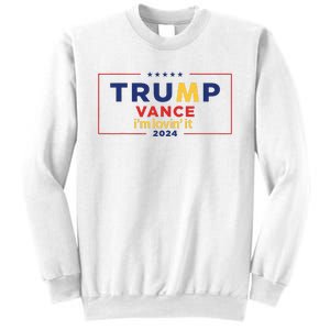 Trump Vance IM Lovin It 2024 Funny Saying Quote Trump Fried Sweatshirt