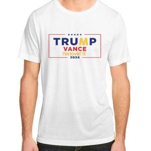 Trump Vance IM Lovin It 2024 Funny Saying Quote Trump Fried Adult ChromaSoft Performance T-Shirt