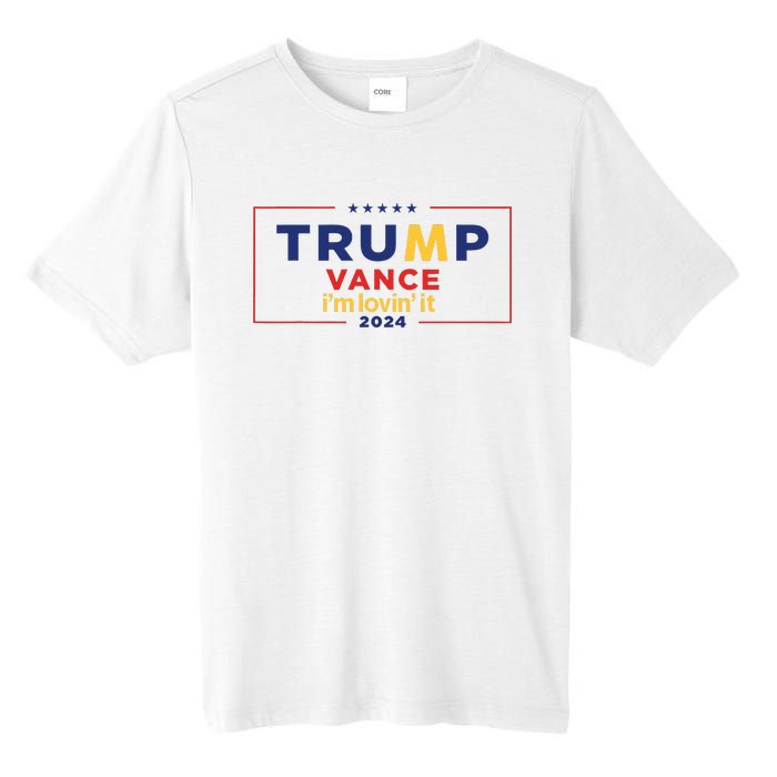 Trump Vance IM Lovin It 2024 Funny Saying Quote Trump Fried Tall Fusion ChromaSoft Performance T-Shirt