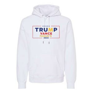 Trump Vance IM Lovin It 2024 Funny Saying Quote Trump Fried Premium Hoodie