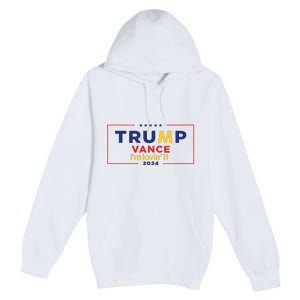 Trump Vance IM Lovin It 2024 Funny Saying Quote Trump Fried Premium Pullover Hoodie